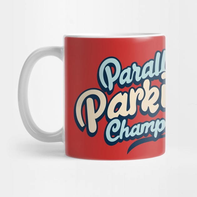 Parallel Parking Champion by NomiCrafts